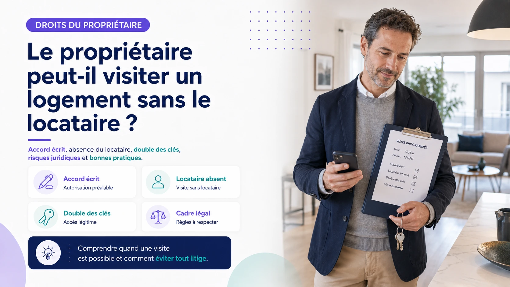 Visiter un logement sans le locataire avec accord écrit