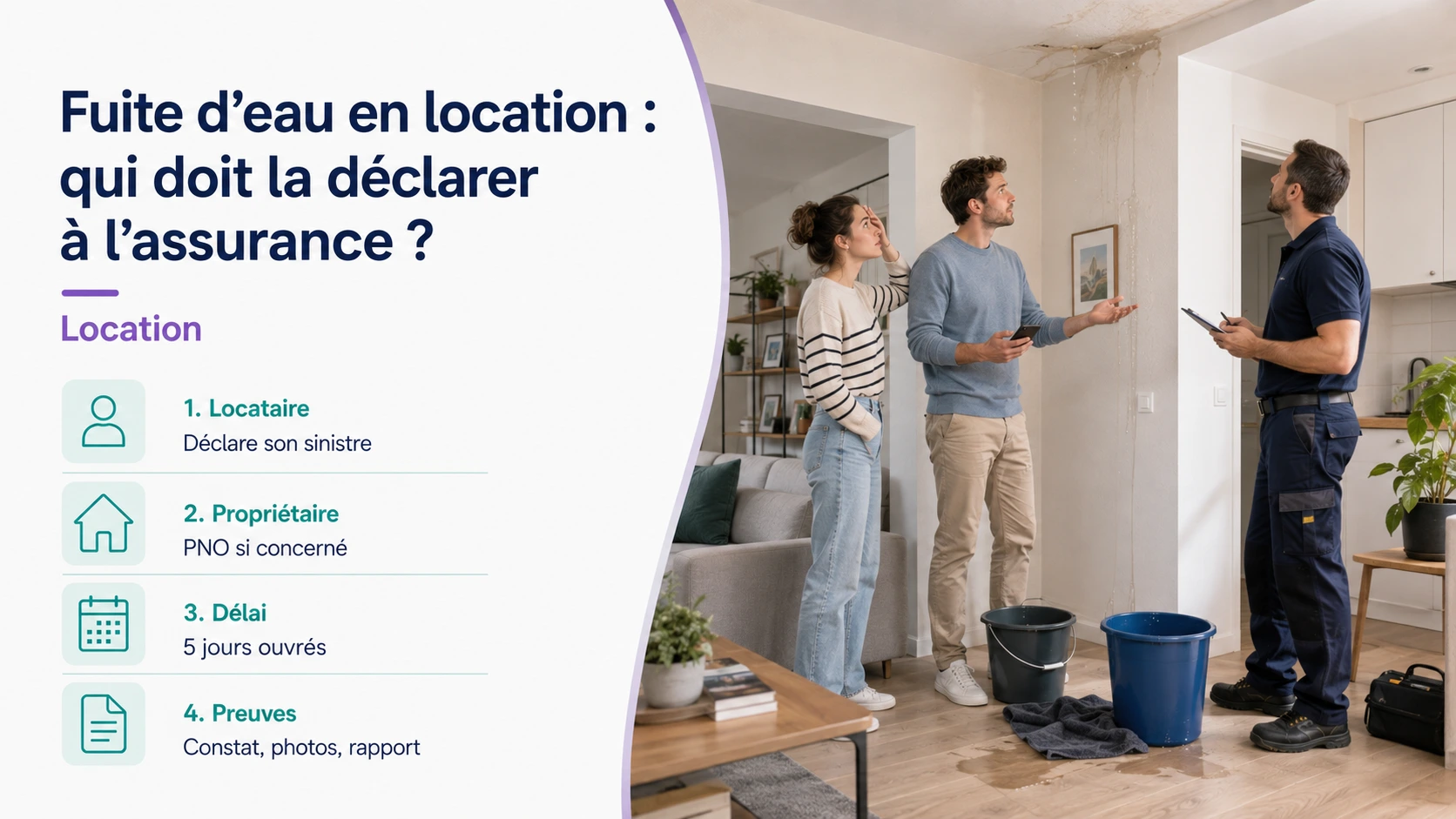 Fuite d’eau en location et déclaration à l’assurance par le locataire et le propriétaire
